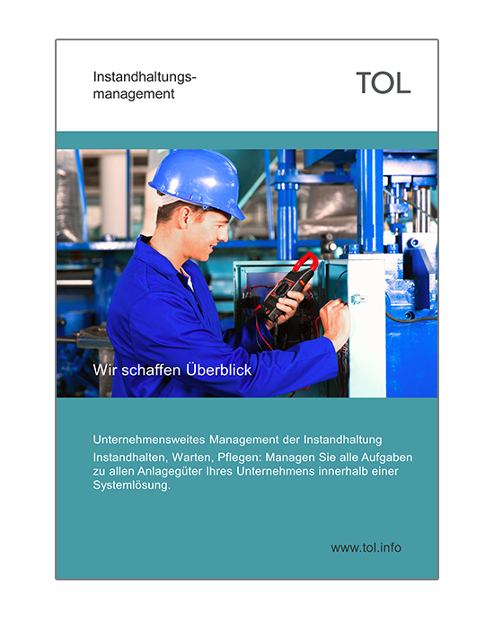 Instandhaltungsmanagement Software - Informationsunterlagen der TOL GmbH